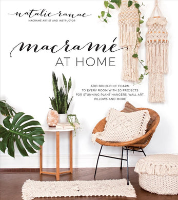 Macrame At Home - Natalie Ranae